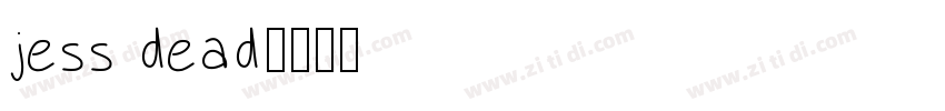 jess dead字体转换